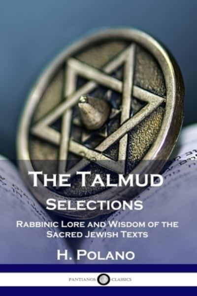 Cover for H Polano · The Talmud Selections (Paperback Book) (1901)