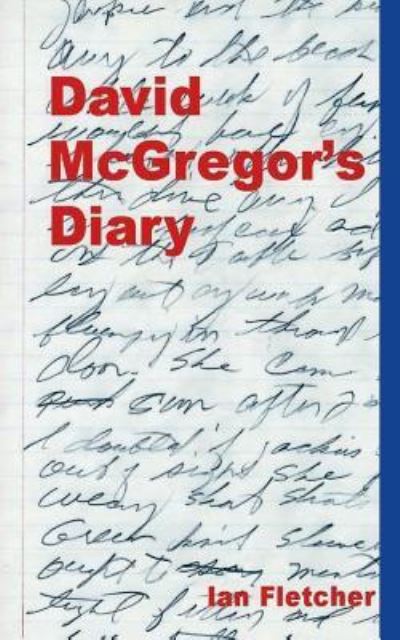 Cover for Ian Fletcher · David McGregor's Diary (Paperback Book) (2019)
