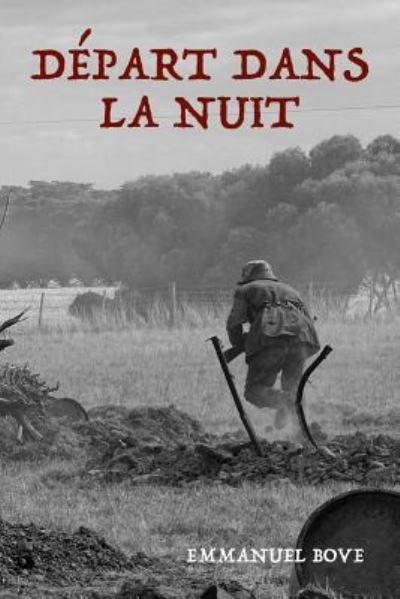 Cover for Emmanuel Bove · Depart Dans La Nuit (Paperback Book) (2019)