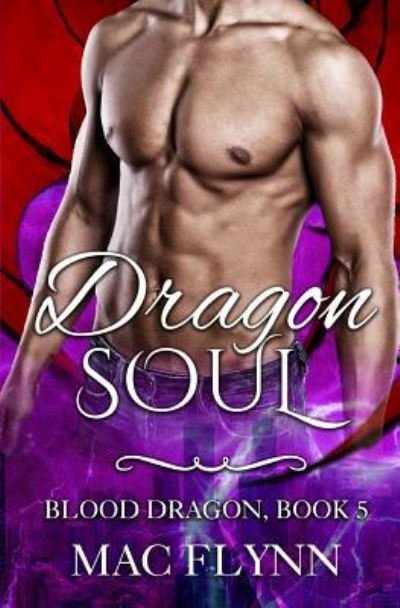Cover for Mac Flynn · Dragon Soul (Pocketbok) (2019)
