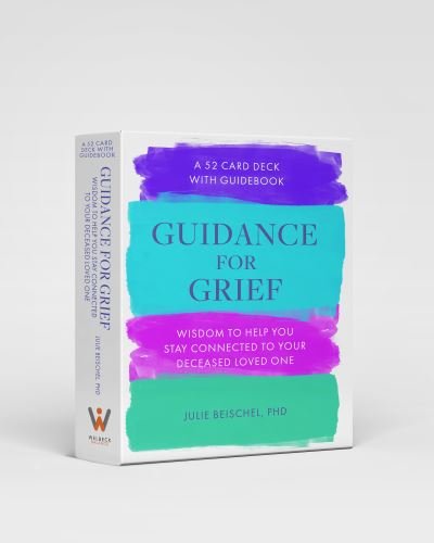 Cover for Beischel, Julie, PhD · Guidance for Grief (Book) (2023)