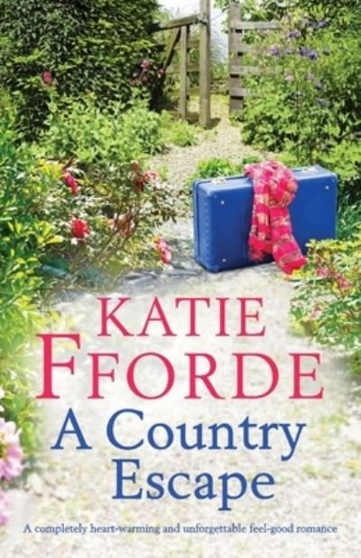Cover for Katie Fforde · Country Escape (Book) (2022)