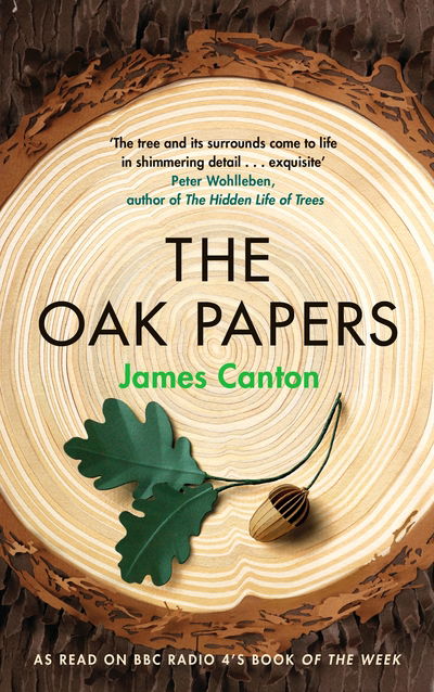 James Canton · The Oak Papers (Hardcover Book) [Main edition] (2020)