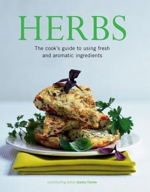 Cover for Joanna Farrow · Herbs: The Cook's Guide to Flavourful and Aromatic Ingredients (Taschenbuch) (2017)