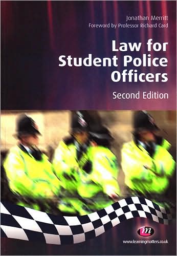 Cover for Jonathan Merritt · Law for Student Police Officers - Practical Policing Skills Series (Paperback Book) [2 Revised edition] (2009)