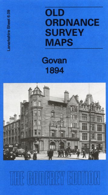 Cover for Gilbert Bell · Govan 1894: Lanarkshire Sheet 06.09a - Old Ordnance Survey Maps of Lanarkshire (Map) (2011)