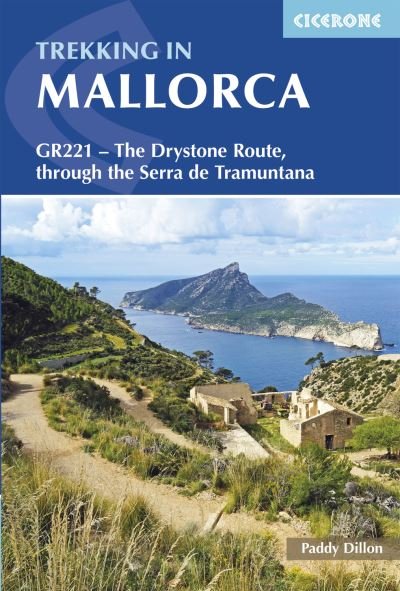Cover for Paddy Dillon · Trekking in Mallorca: GR221 - The Drystone Route through the Serra de Tramuntana (Paperback Bog) [2 Revised edition] (2023)