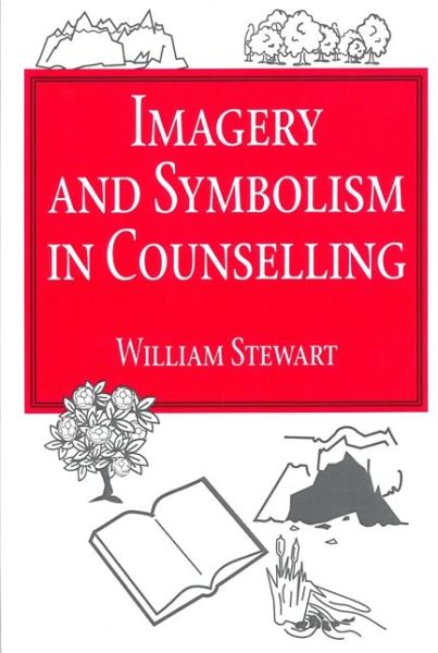 Cover for William Stewart · Imagery and Symbolism in Counselling (Paperback Book) (1995)