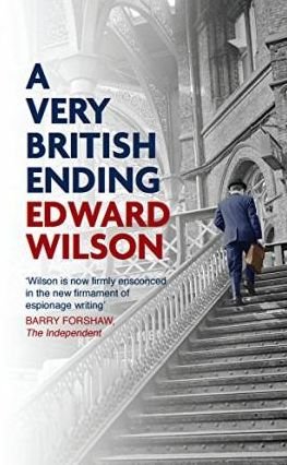 Cover for Edward Wilson · A Very British Ending (Paperback Book) (2015)