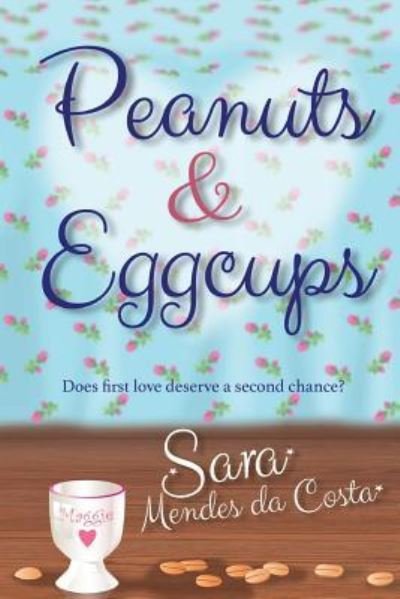 Cover for Sara Mendes Da Costa · Peanuts &amp; Eggcups (Paperback Book) (2016)