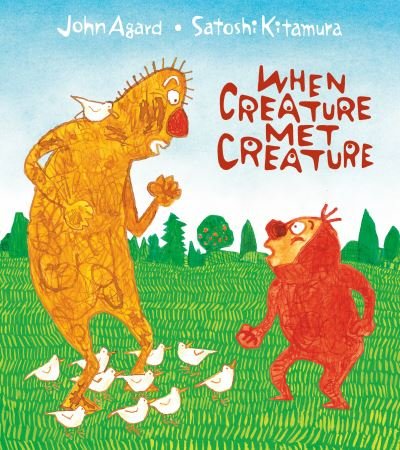 Cover for John Agard · When Creature Met Creature (Hardcover bog) (2022)