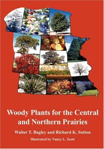 Cover for Richard K. Sutton · Woody Plants for the Central and Northern Prairies (Paperback Book) (2002)