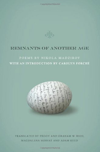 Cover for Nikola Madzirov · Remnants of Another Age - Lannan Translations Selection Series (Taschenbuch) [Tra edition] (2011)