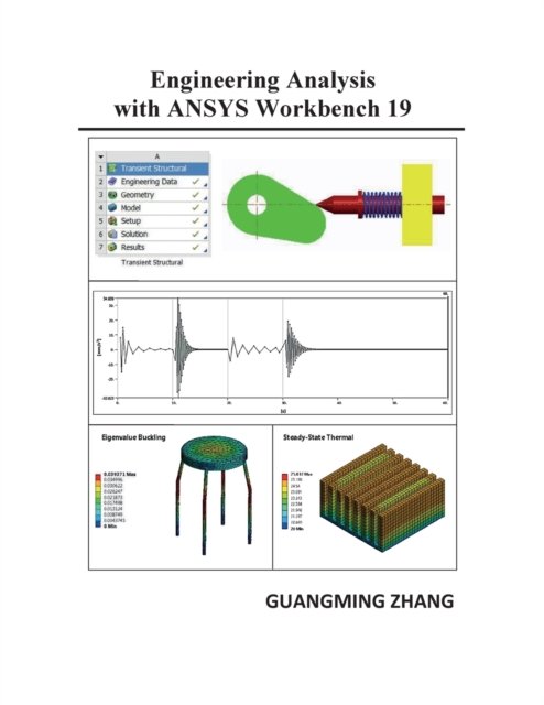 Cover for Guangming Zhang · Engineering Analysis with ANSYS Workbench 19 (Paperback Book) (2019)