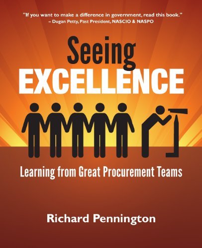 Cover for Richard Pennington · Seeing Excellence: Learning from Great Procurement Teams (Paperback Book) (2013)