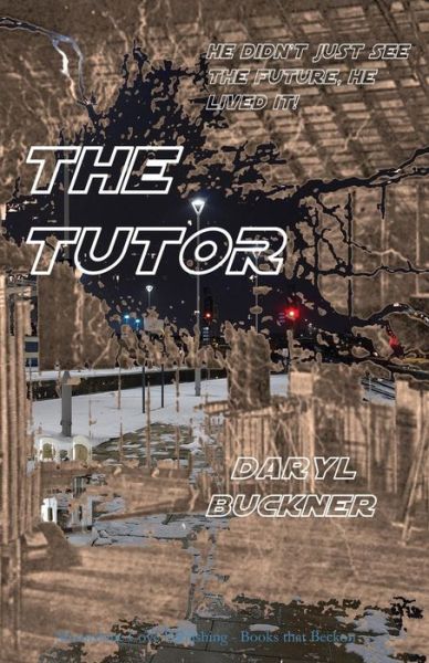 The Tutor - Rapid Coder - Daryl Buckner - Bøger - Moonshine Cove Publishing, LLC - 9781937372507 - 18. august 2014