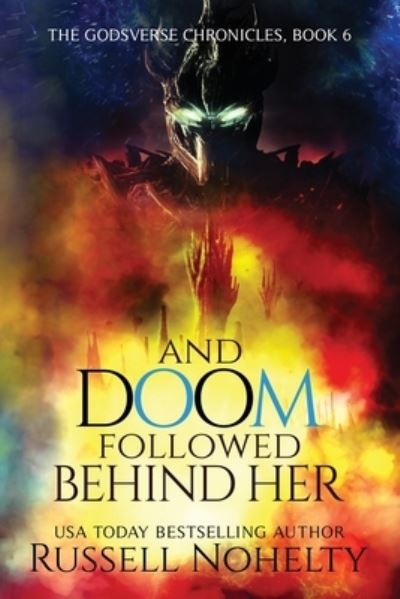 Russell Nohelty · And Doom Followed Behind Her (Paperback Book) (2024)