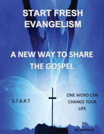 Cover for Bo Ambrose · Start Fresh Evangelism (Paperback Book) (2018)