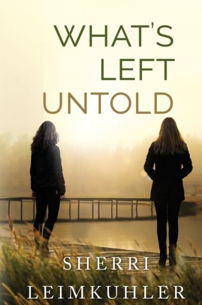 Cover for Sherri Leimkuhler · What's Left Untold (Paperback Book) (2020)