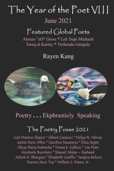 The Year of the Poet VIII June 2021 - The Poetry Posse - Books - Inner Child Press, Ltd. - 9781952081507 - June 2, 2021