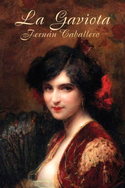 Cover for Fernán Caballero · La Gaviota (Paperback Book) (2017)