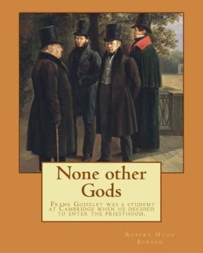 Cover for Msgr Robert Hugh Benson · None other Gods By (Paperback Book) (2017)
