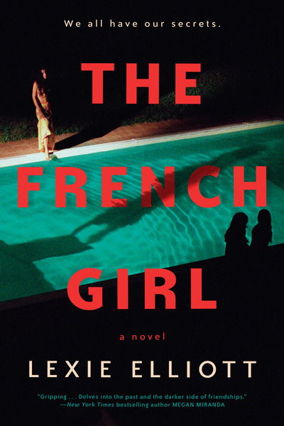 Cover for Lexie Elliott · The French Girl (Paperback Book) (2018)