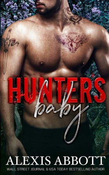 Cover for Alexis Abbott · Hunter's Baby (Paperback Book) (2018)