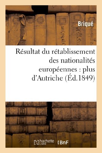 Cover for Brique · Resultat Du Retablissement Des Nationalites Europeennes: Plus D'autriche (Paperback Book) [French edition] (2022)