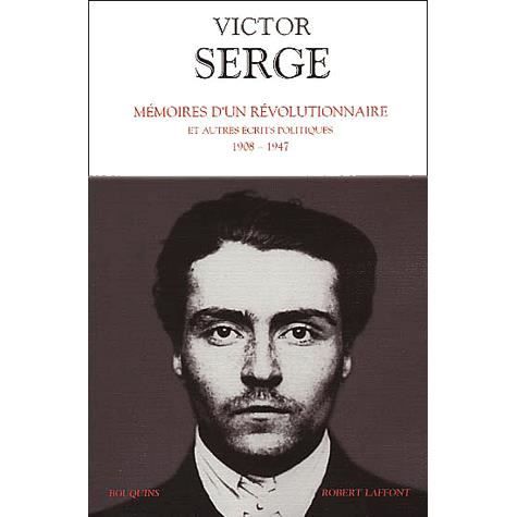 Cover for Victor Serge · Memoires d'un revolutionnaire et autres  ecrits politiques 1908-47 (Paperback Book) (2001)