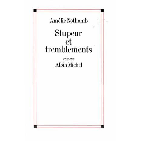 Cover for Amelie Nothomb · Stupeur Et Tremblements (Paperback Book) (1998)