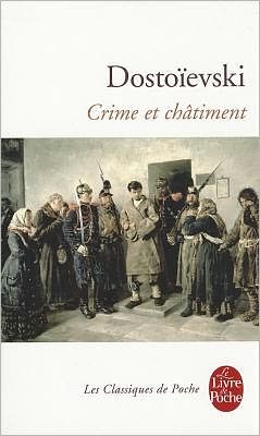Cover for Fyodor M Dostoevsky · Crime et chatiment (Paperback Bog) [French edition] (2008)