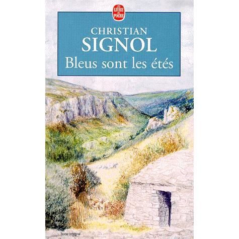 Cover for Christian Signol · Bleus sont les etes (Paperback Book) (2000)