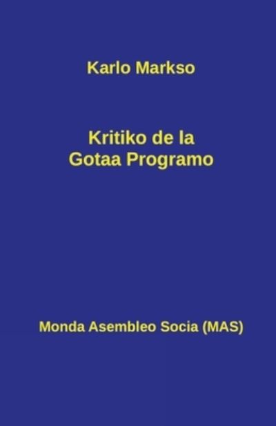 Cover for Karlo Markso · Kritiko de la Gotaa Programo (Paperback Book) (2020)