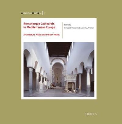 Cover for Gerardo Boto Varela · Romanesque Cathedrals in Mediterranean Europe (Paperback Book) (2016)