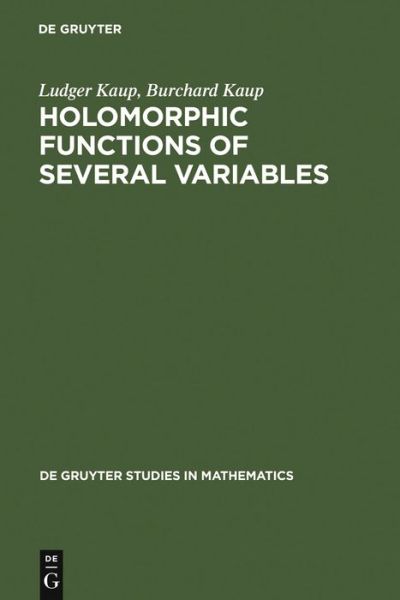 Cover for L. Kaup · Holomorphic Functions (Bok) (1983)
