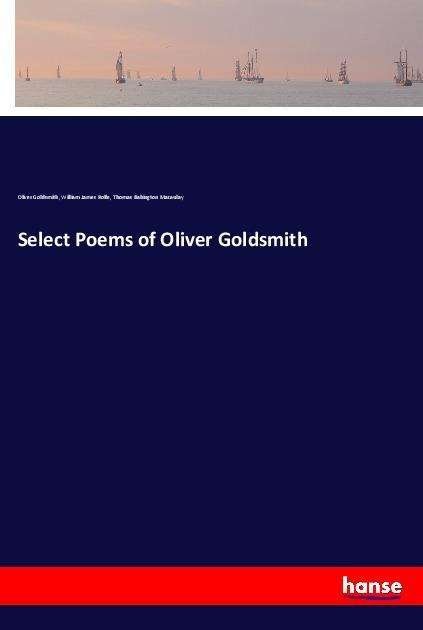 Cover for Goldsmith · Select Poems of Oliver Goldsm (Book)