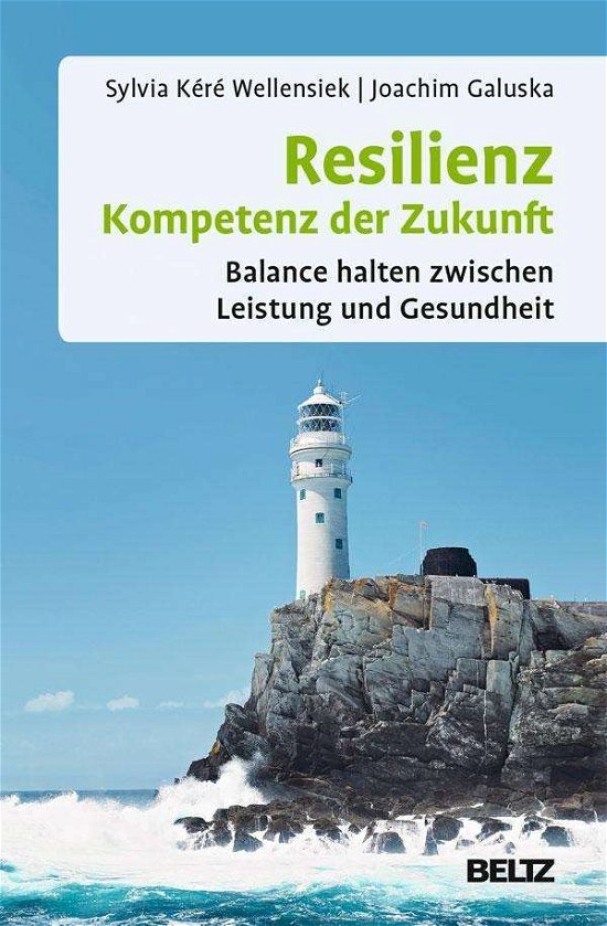 Cover for Wellensiek · Resilienz Kompetenz d.Zukunf (Bog)