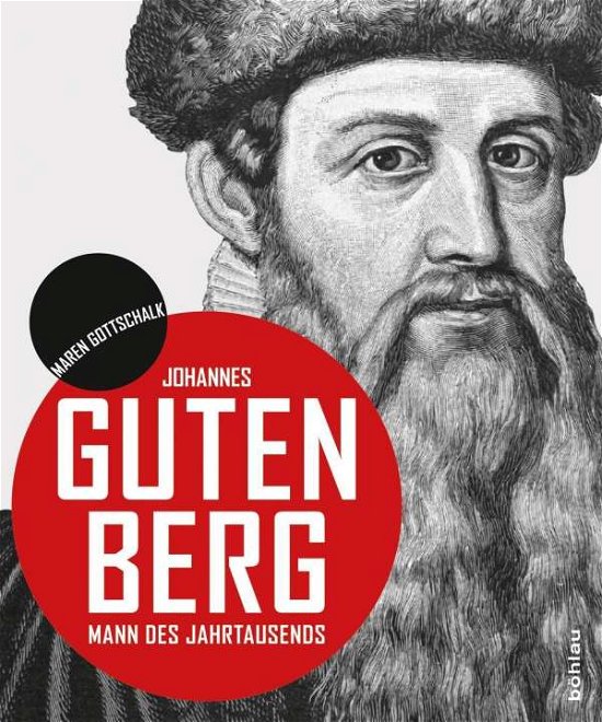 Cover for Gottschalk · Johannes Gutenberg (Buch) (2018)