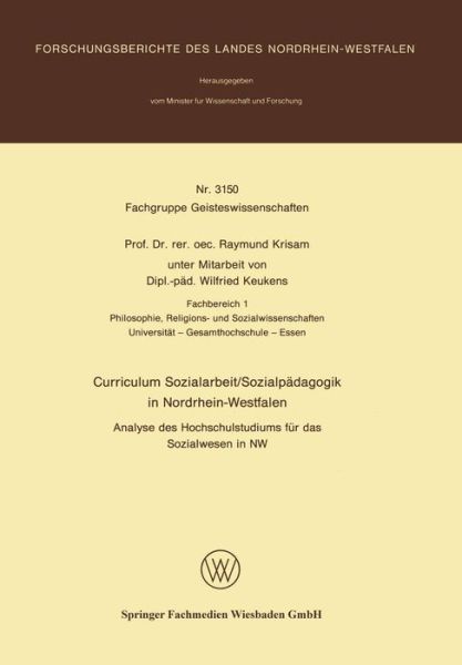 Cover for Raymund Krisam · Curriculum Sozialarbeit / Sozialpadagogik in Nordrhein Westfalen (Paperback Book) [1982 edition] (1982)