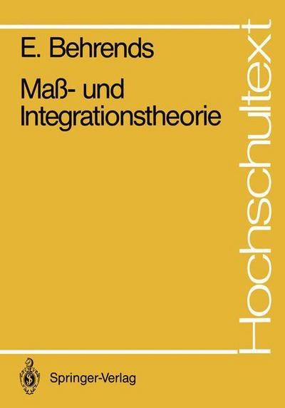 Cover for Ehrhard Behrends · Mass- Und Integrationstheorie - Hochschultext (Pocketbok) [German edition] (1987)