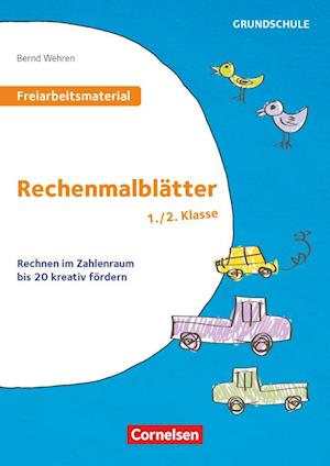 Freiarbeitsmaterial für die Grundschule - Mathematik - Klasse 1/2. Rechenmalblätter - Bernd Wehren - Books - Cornelsen Vlg Scriptor - 9783589168507 - May 9, 2022