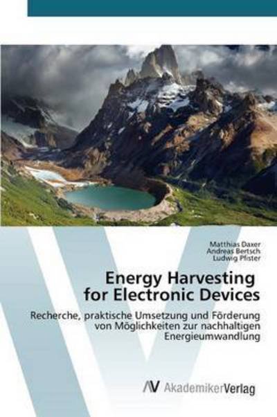 Cover for Daxer Matthias · Energy Harvesting for Electronic Devices (Taschenbuch) (2015)