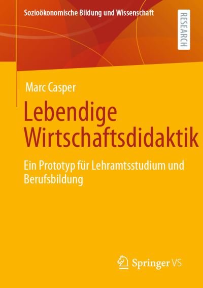 Cover for Casper · Lebendige Wirtschaftsdidaktik (Book) (2021)