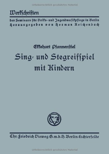 Cover for Ekkehart Pfannenstiel · Sing- Und Stegreifspiel Mit Kindern (Paperback Bog) [1932 edition] (1932)