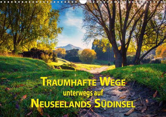 Traumhafte Wege - Unterwegs auf Ne - Bort - Books -  - 9783670686507 - 