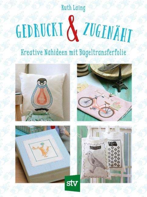 Cover for Laing · Gedruckt &amp; zugenäht (Buch)