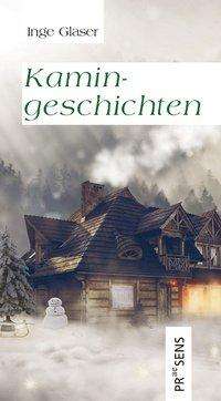 Cover for Glaser · Kamingeschichten (Book)