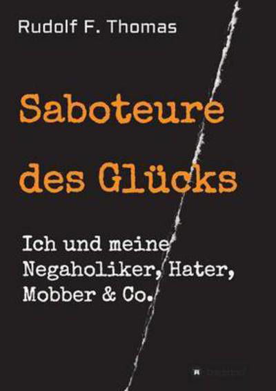 Cover for Thomas · Saboteure des Glücks (Book) (2016)