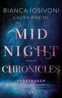Midnight Chronicles - Todeshau - Iosivoni - Bücher -  - 9783736313507 - 